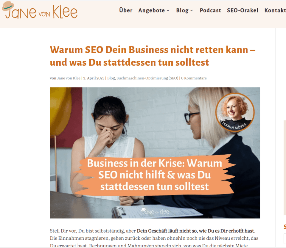 Ein Gastartikel von Jasmin Möser, Expertin für Beratung kleiner Unternehmen, auf dem Blog von Jane von Klee, Expertin für SEO