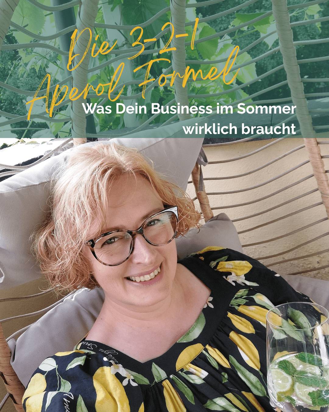 Folge 43: Aperol und Aufschieberitis. Was Dein Business im Sommer wirklich braucht